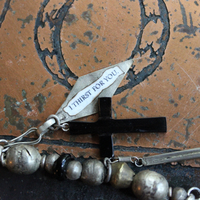 I Come Longing Necklace w/Antique Tribal Beads,Old Wood Findings with Mother Teresa "I THIRST" Text,Multiple Rock Quartz Drops,Antique Kuchi Findings & More!